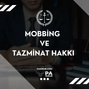 mobbing-davası-ve-tazminat-hakki